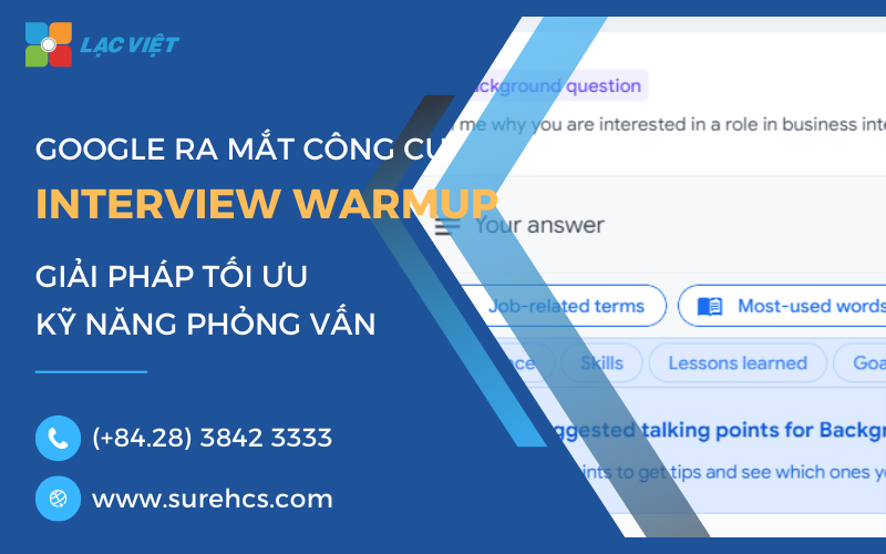 Google ra mắt công cụ Interview Warmup